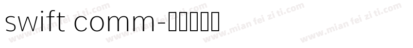 swift comm字体转换